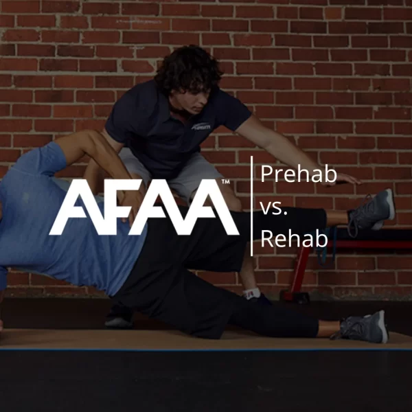 Prehab vs. Rehab by AFAA - Σεμινάριο