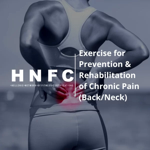 Exercise for Prevention and Rehabilitation of Chronic Pain in Back/ Neck